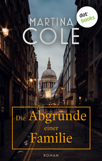 Die Abgründe einer Familie - Cole Martina - ebook