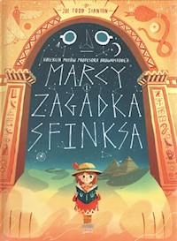 Marcy i zagadka sfinksa - Holcman Szymon - książka