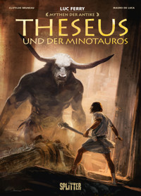Mythen der Antike: Theseus und der Minotaurus (Graphic Novel) - Luc Ferry - ebook