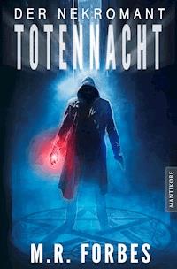 Der Nekromant  - Totennacht - M.R. Forbes - ebook