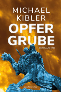 Opfergrube - Michael Kibler - ebook