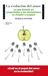 La evolución del amor - Gerald Hüther - ebook