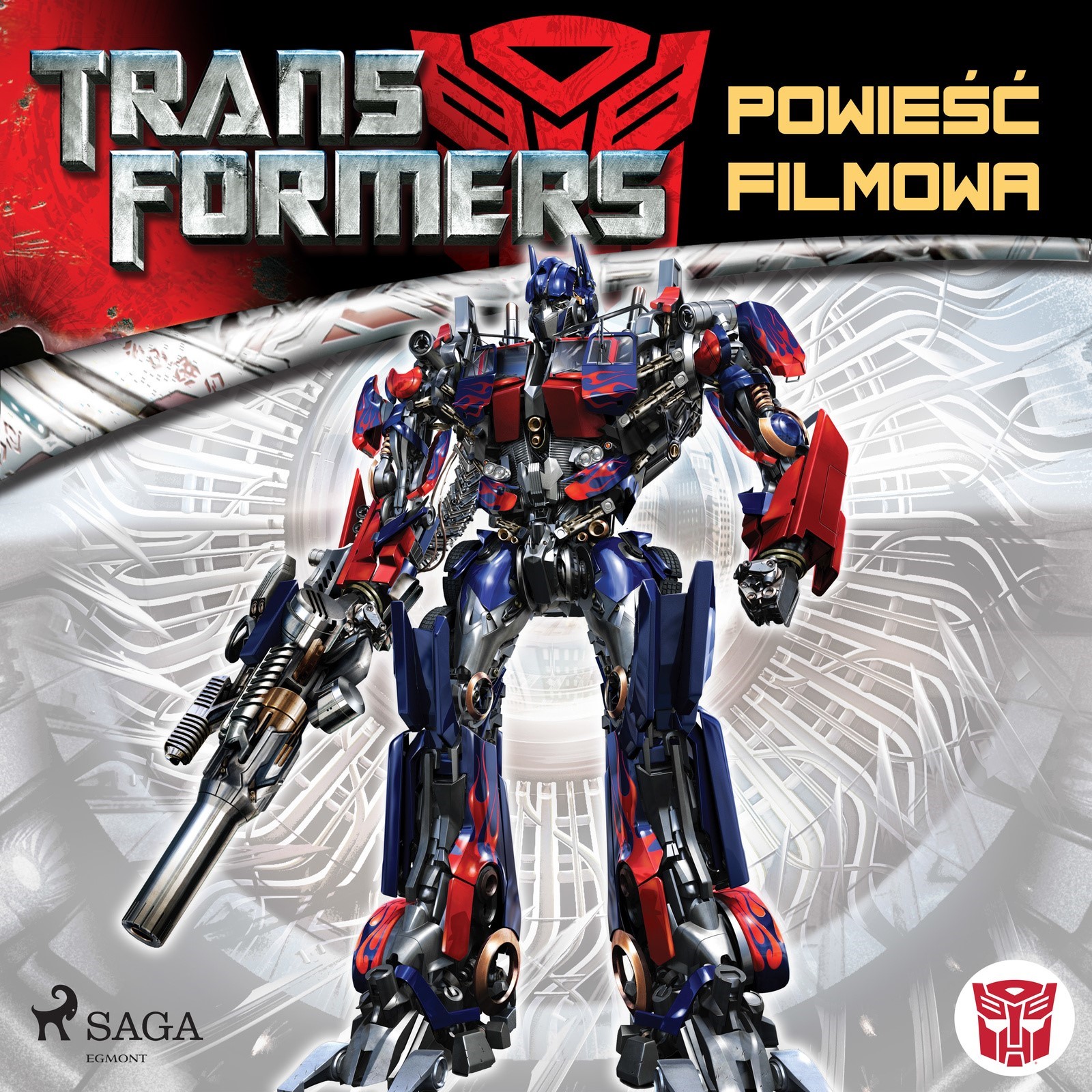 Transformers. Transformers 1 – Powieść filmowa