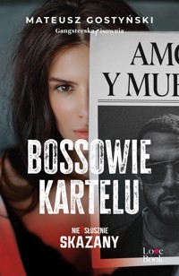 Bossowie kartelu - Gostyński Mateusz - ebook
