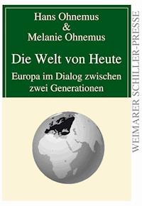 Die Welt von Heute - Hans Ohnemus - ebook