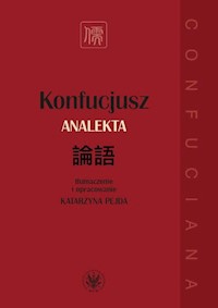 Konfucjusz. Analekta - Pejda Katarzyna - książka