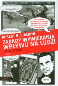 Zasady wywierania wpływu na ludzi Teoria i praktyka Komiks - Cialdini Robert B. - książka