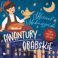 Awantury arabskie - Kornel Makuszyński - audiobook