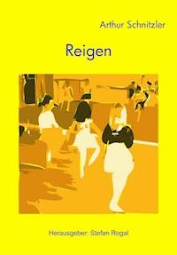 Reigen - Arthur Schnitzler - ebook