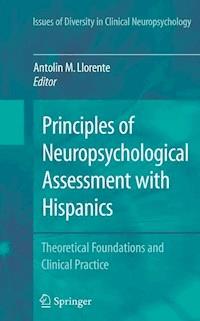 Principles of Neuropsychological Assessment with Hispanics -  - ebook
