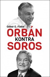 Orbán kontra Soros - Gabor G. Fodor - książka