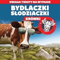 Bydlaczki słodziaczki Krówki - Kowalski Rafał, Kowalska Nina - książka