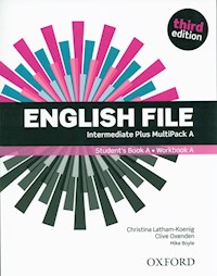 English File Intermediate Plus Multipack A - Latham-Koenig Christina, Oxeden Clive - książka
