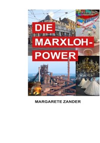 DIE MARXLOH - POWER - Margarete Zander - ebook