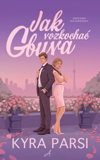 Jak rozkochać gbura - Kyra Parsi - ebook + audiobook + książka