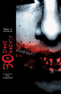 30 dni nocy. Tom 1 - Niles, Templesmith - książka