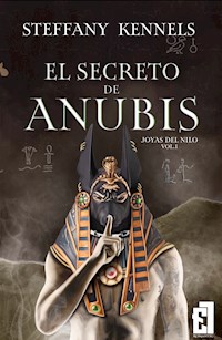 El secreto de Anubis - Steffany Kennels - ebook