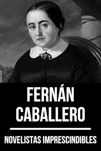Novelistas Imprescindibles - Fernán Caballero - Fernán Caballero - ebook