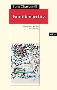Familienarchiv - Boris Chersonskij - ebook