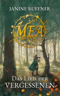 Mea - Janine Rufener - ebook