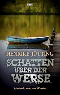 Schatten über der Werse - Henrike Jütting - ebook