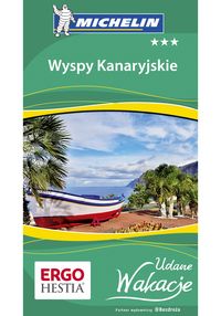 Wyspy Kanaryjskie Udane Wakacje - Berenika Wilczyńska - książka