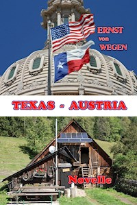 Texas - Austria - Ernst von Wegen - ebook