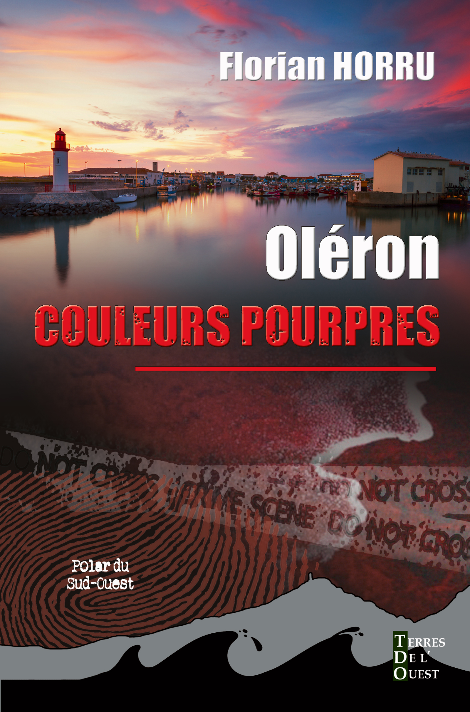 Oléron couleurs pourpres - Florian HORRU - ebook