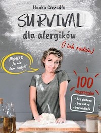 Survival dla alergików i ich rodzin - Ciężadło Hanka - książka