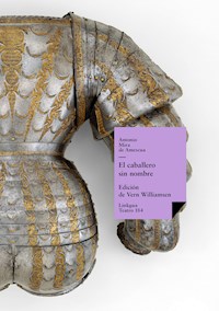 El caballero sin nombre - Antonio Mira de Amescua - ebook