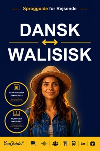 The Language Guide for Travelers - Danish to Welsh - YouGuide - ebook