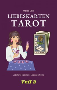 Tarot: Liebeskarten - Andrea Celik - ebook
