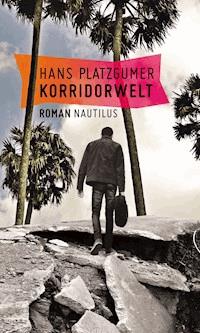 Korridorwelt - Hans Platzgumer - ebook