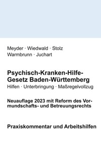 Psychisch-Kranken-Hilfe-Gesetz Baden-Württemberg - Julia Meyder - ebook