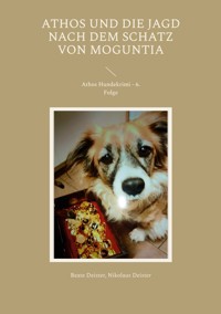 Athos und die Jagd nach dem Schatz von Moguntia - Beate Deister - ebook