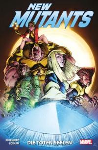 New Mutants - Die toten Seelen - Matthew Rosenberg - ebook