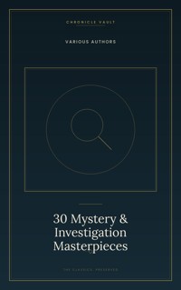 30 Mystery and Investigation Masterpieces - Akutagawa Ryunosuke - ebook