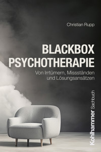Blackbox Psychotherapie - Christian Rupp - ebook