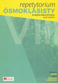 Repetytorium Ósmoklasisty język angielski Książka nauczyciela + 2CD - Mann Malcolm, Taylore-Knowles Steve - książka