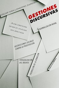 Gestiones discursivas - Oscar Iván Londoño Zapata - ebook