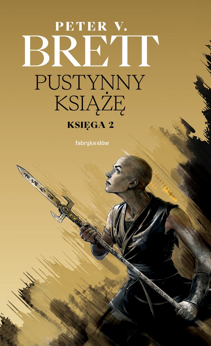 Pustynny Książę. Księga 2. Cykl Zmroku - Peter V. Brett - książka
