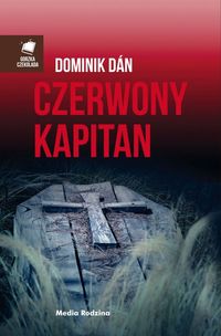 Czerwony kapitan - Dominik Dan - książka