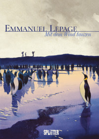 Mit dem Wind tanzen - Emmanuel Lepage - ebook