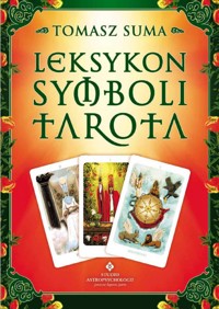 Leksykon symboli Tarota - Tomasz Suma - ebook + książka