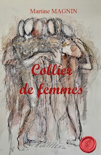 Collier de femme - Martine Magnin - ebook