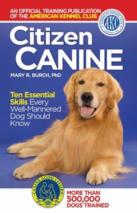 Citizen Canine - The American Kennel Club The American Kennel Club - ebook