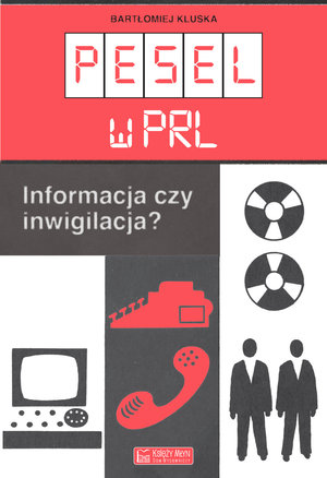 Pesel w PRL - Bartłomiej Kluska - książka