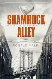 SHAMROCK ALLEY - In den Gassen von New York - Ronald Malfi - ebook