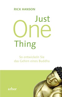 Just One thing - Rick Hanson - ebook