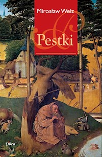 Pestki - Welz Mirosław - książka